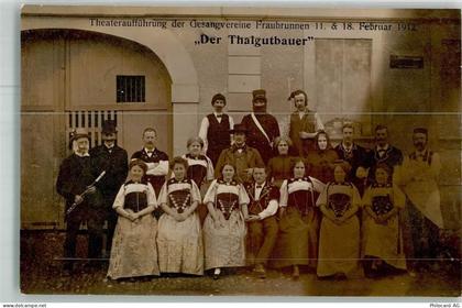 3312 Fraubrunnen 1912 Foto AK Tracht Gesangverein Theater Der Thalgutbau... - 13301947