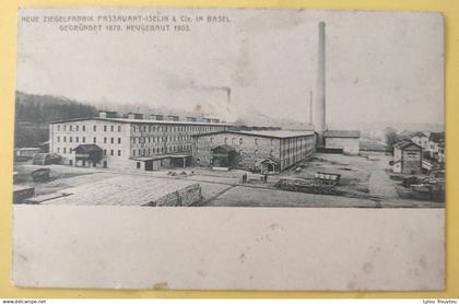 Basel Bale ZiegelFabrik Passavant Iselin GEGRUNDET Neugebaut Bale