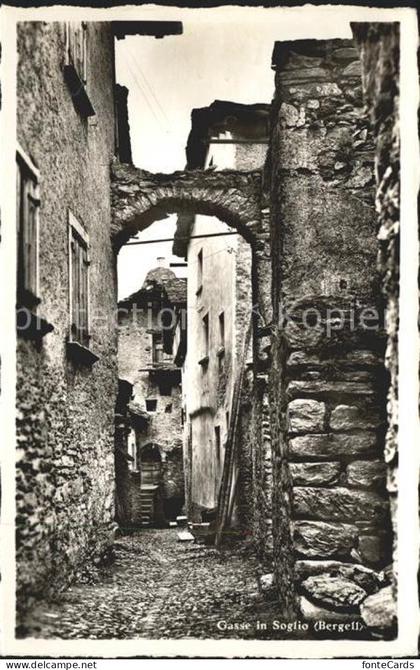 Soglio Gasse