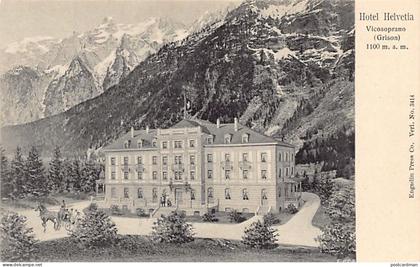 Suisse - VICOSOPRANO (GR) Hôtel Helevetia - Verlag Engadin Press Co. 3144
