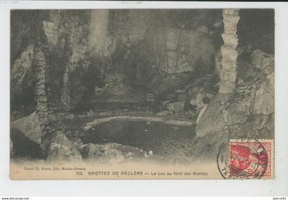 SUISSE - GROTTES DE RECLERE - Le Lac au fond des Grottes