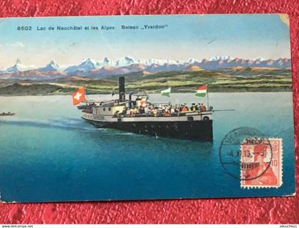 Neuenburgersee 1913 Lac de Neuchâtel Bateau Yverdon -☛Griffe affranchissement au verso-☛Carte postale Suisse Helvetia