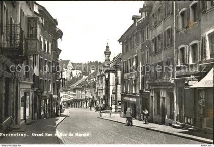 Porrentruy Grand Rue en Rue de Marche
