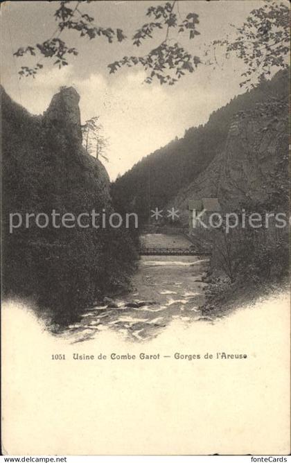 Boudry Usine de Combe Garot Gorges de l'Areuse