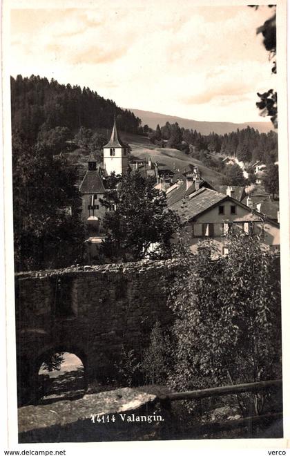 Carte  POSTALE  ANCIENNE de VALANGIN