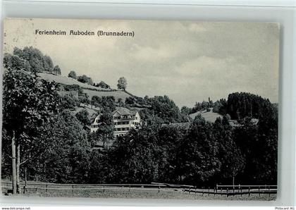 9125 Brunnadern 1927 - Ferienheim Auboden AK - 13086661