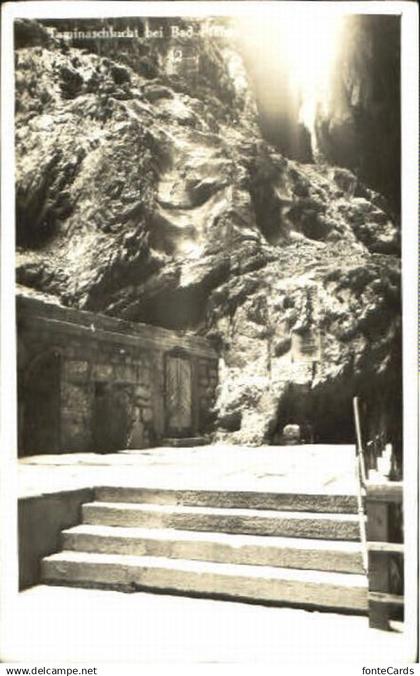 Pfaefers Bad Pfaefers Taminaschlucht x 1936