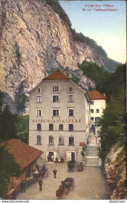 Pfaefers Hotel Bad Pfaefers Taminaschlucht ungelaufen ca. 1920