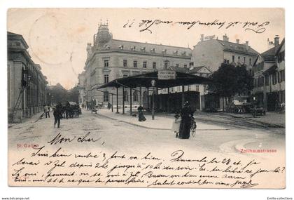 ST GALLEN / SAINT GALL - ZOLLHAUSSTRASSE