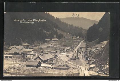 AK Vorderthal, Vorarbeiten des Wäggithaler Kraftwerkes