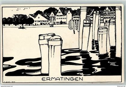 8272 Ermatingen Künstlerkarte sign. F.Gilsi - 13908665