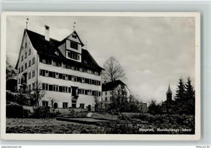 9213 Hauptwil 1929 Foto AK Haushaltungsschule , sehr gute Erhaltung AK... - 13097923