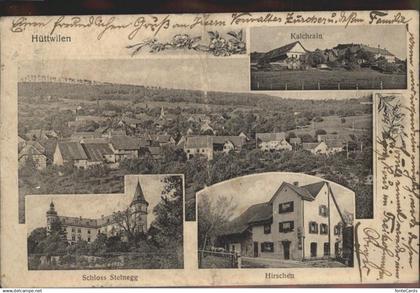 Huettwilen Kalchrain
Schloss Steinegg
Hirschen