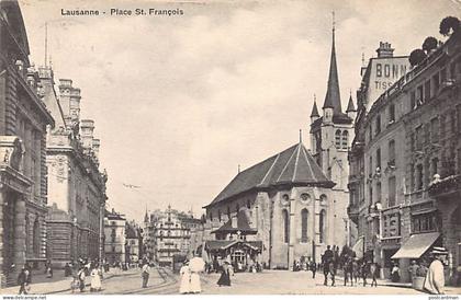 Suisse - LAUSANNE (VD) Lausanne Place St. François - Edition Louis Burgy Lausanne