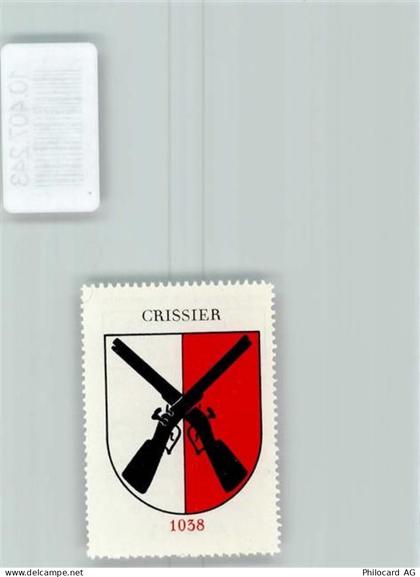1023 Crissier - Vignette Wappen Kaffee Hag 1920-1940 Gewehre - 10407243