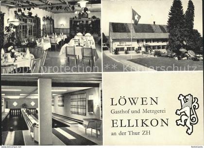 Ellikon Thur Gasthof Metzgerei Loewen Restaurant Kegelbahn Flagge