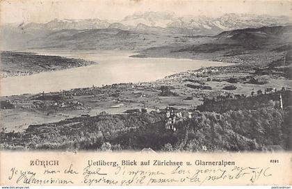 ZÜRICH - Uetliberg, Blick auf Zürichsee u. Glarneralpen - Verlag unbekannt 6591