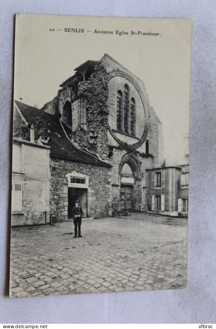 Senlis, ancienne église saint Frambour, Oise 60