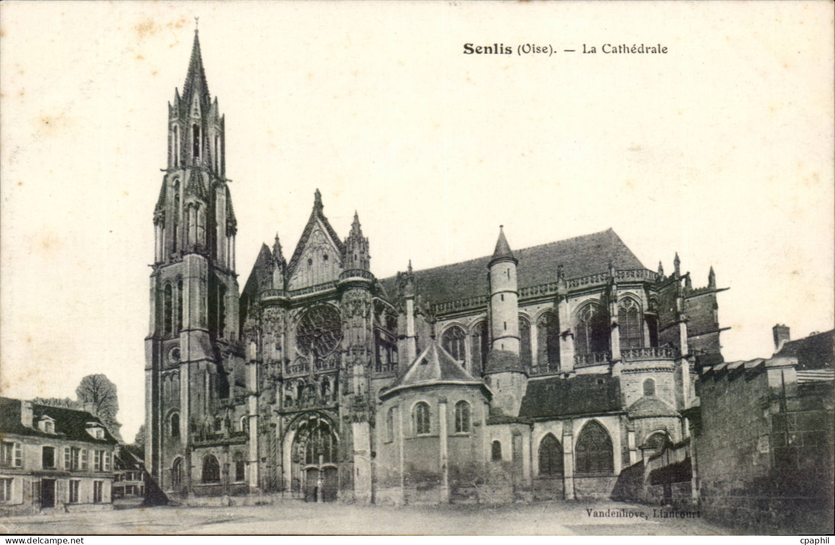 Senlis CPA La cathedrale