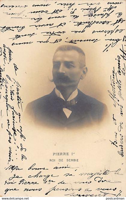 Serbia - King Peter I of Serbia - REAL PHOTO