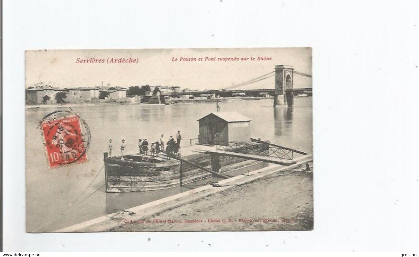 SERRIERES (ARDECHE) LE PONTON ET PONT SUSPENDU SUR LE RHONE (PENICHE ANIMEE) 1908