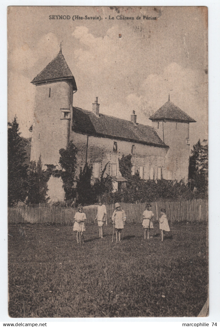 SEYNOD HAUTE SAVOIE LE CHATEAU DE PERIAZ