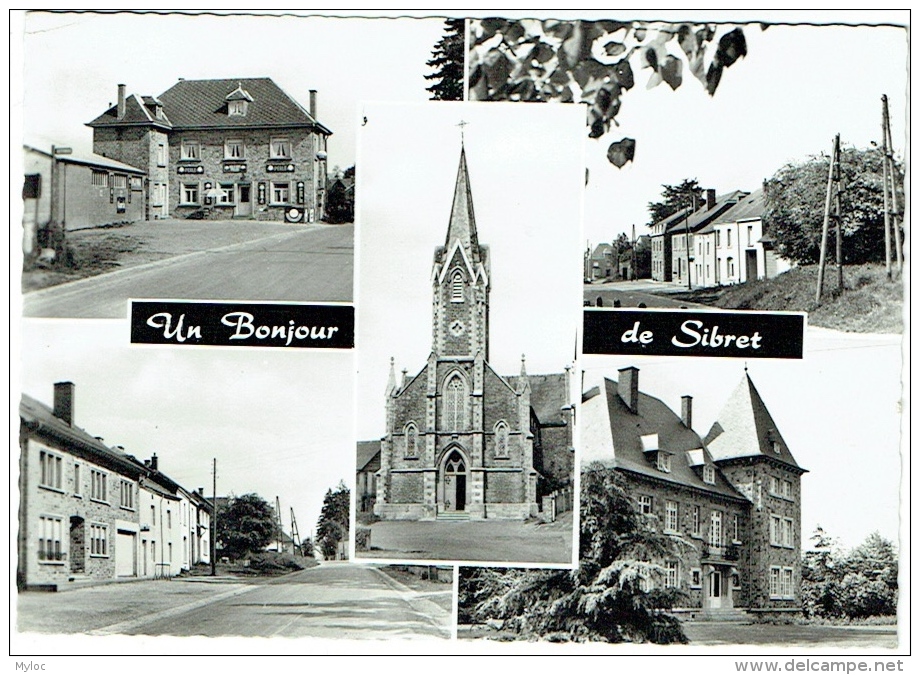 Sibret. Multivues. Bonjour de Sibret. Pension de Famille des Ardennes.