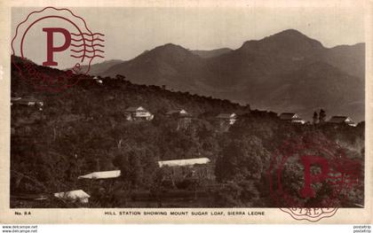 AFRICA. SIERRA LEONA. SIERRA LEONE - HILL STATION SHOWING MOUNT SUGAR LOAF SIERRA LEONE.