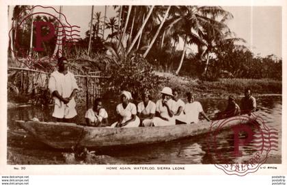 SIERRA LEONA // SIERRA LEONE. HOME AGAIN. WATERLOO