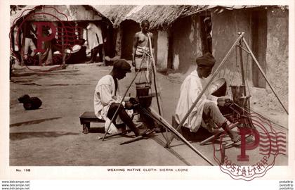 SIERRA LEONA // SIERRA LEONE. WEAVING NATIVE CLOTH