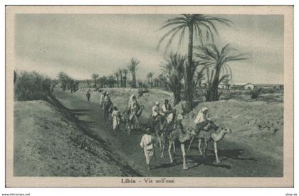 XX3418/ Libia Libyen  Via nell Oasi  AK 1940