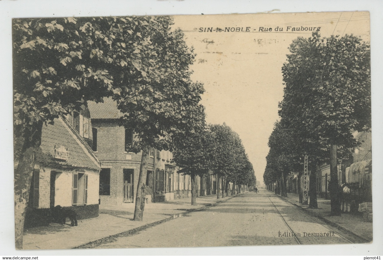 SIN LE NOBLE - Rue du Faubourg