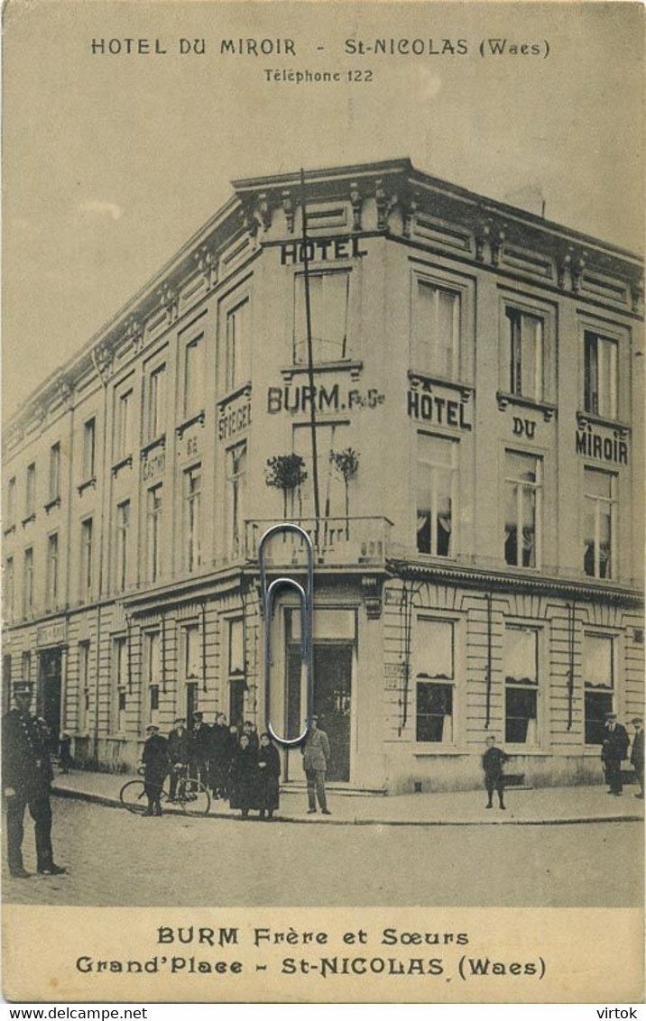 Sint- Niklaas :  hotel du miroir    --  Burm frère et soeurs