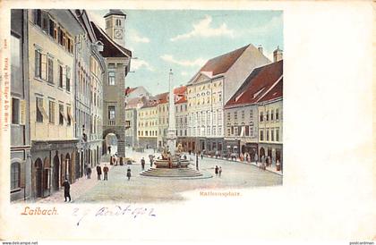 Slovenia - LJUBLJANICA Laibach - Rathausplatz