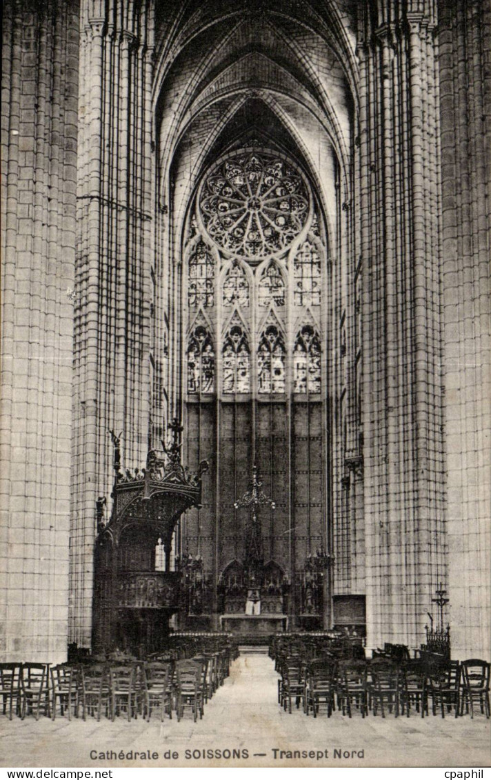 Soissons - Cathedrale de Soissons - Transept Nord - CPA -