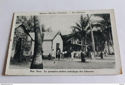 ile salomon rue sura  la premiere station catholique des salomon