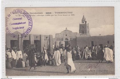 Tombouctou. Le Marché et la Mission catholique établie par les Pères Blancs en 1895. *