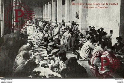 BARCELONA. CASA PROVINCIAL DE LA CARIDAD. HOMBRES. COMEDOR