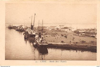 CÂDIZ - Muelle Reino Victoria
