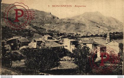 CASTELLON. MONTANEJOS. ALQUERIAS.