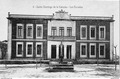 ESPANA - LA RIOJA/LOGRONO < SANTA DOMINGO DE LA CALZADA -  LAS ESCUELAS