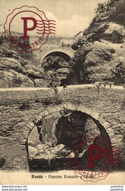 MALAGA. RONDA. PUENTES ROMANO Y ARABE.