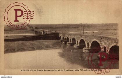 BADAJOZ. MERIDA. PUENTE ROMANO SOBRE EL RIO GUADIANA.
