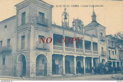 SORIA BURCO DE OSMA CASA CONSISTORIAL ESPAGNE ESPANA
