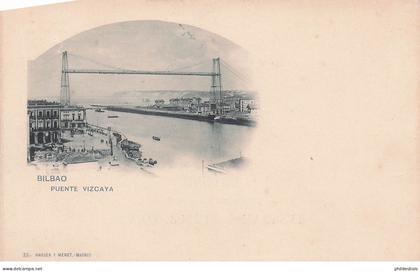 ESPAGNE  BILBAO (edit hauser y menet )  puente vizcaya