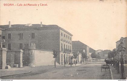 España - ÁLAVA (Vitoria) Calle del Mercado y Carcel - Ed. Thomas