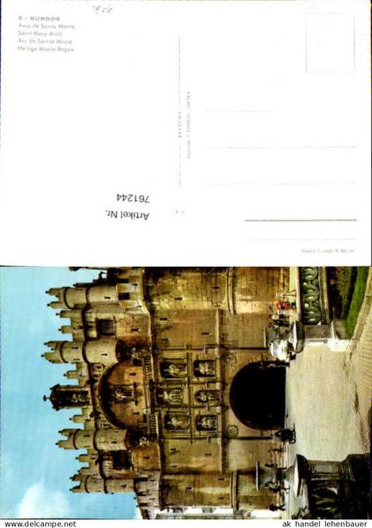 761244 Burgos Arco de Santa Maria Provinz Burgos Spain