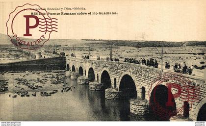 BADAJOZ. MERIDA. PUENTE ROMANO SOBRE EL RIO GUADIANA.