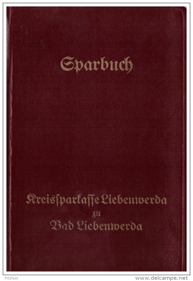 Sparbuch der Sparkasse Bad Liebenwerda , 1938 - 1943 , Lönitz !!!