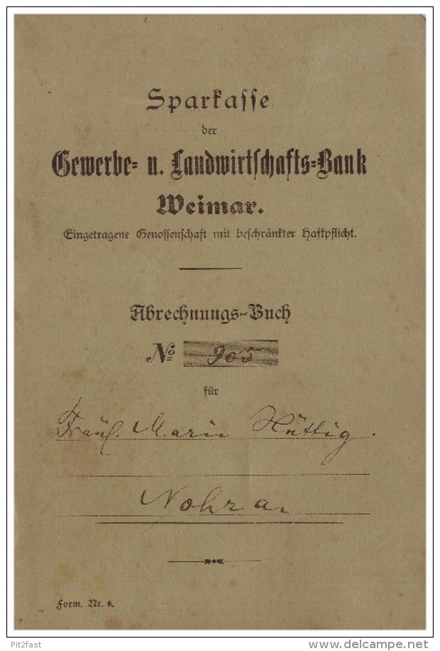 Sparbuch Nohra b. Weimar , 1916-1919 , Marie Hüttig , Gewerbe- und Landwirtschaftsbank Weimar , Sparkasse !!!